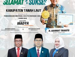 Tanah Laut Raih Penghargaan UHC 2026 Kriteria Madya, DPRD Apresiasi Komitmen Pemkab di Sektor Kesehatan